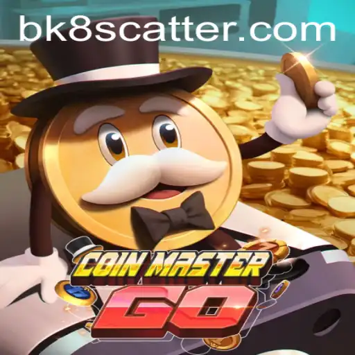 Exploring the Thrilling World of CoinMasterGO and the Rise of BK8