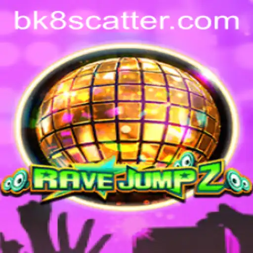Discover the Exciting World of RaveJump2 with BK8