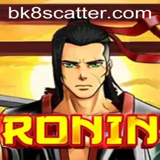 Exploring the Intriguing World of Ronin: A Comprehensive Insight into the Game with BK8
